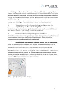 Et utklipp fra et kart (Bjørnafjordenkart) som viser topografi og en markert vassdrag (bekk) i forhold til et tilsiktet område.