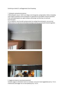 Fotografier av takhøyde og bjelker i stue, samt en måling av bjelkehøyde med en rulle.