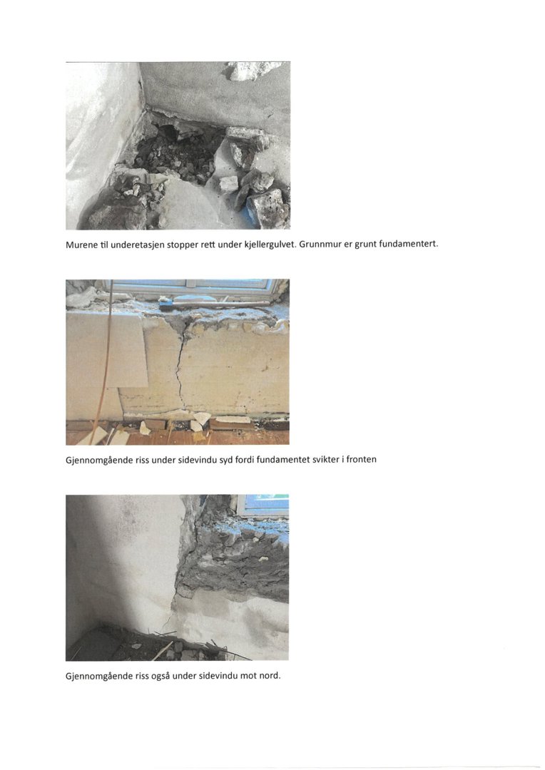 Tre fotografier som viser skader på en bygning, inkludert riss i veggene og fundamentet, med tilhørende beskrivende tekst.