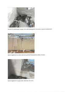 Tre fotografier som viser skader på en bygning, inkludert riss i veggene og fundamentet, med tilhørende beskrivende tekst.