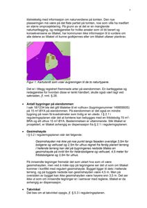 Et kartutsnitt (Figur 1) som viser avgrensningen av to naturtyper på eiendommen, inkludert en oversikt over bygningene.
