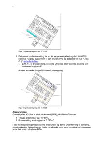 Bildet viser to kjellerplantegninger (Figur 2 og Figur 3) med romfordeling og arealangivelser for en garasje/kjeller.