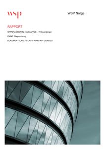 Et fotografi av en moderne bygning med buede glassfasader, sannsynligvis brukt som illustrasjon på en rapport.