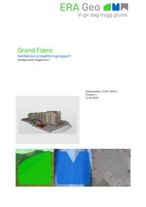Dokumentets forsiden viser en 3D-visualisering av bygningen 'Grand Fiære' og tre bilder av geotekniske undersøkelsespunkter (grønn, blå og grå markeringer).
