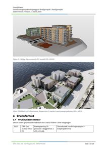 Dokumentet inneholder to bilder: øverst en 3D-visualisering (rendering) av bygningene, og nederst et flyfoto (foto) av området med bygningene plassert. Begge bildene er nyttige for å visualisere prosjektet.