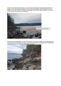 Fotografier av eksisterende brygge og strand/badeplass med tilhørende tekstbeskrivelser.