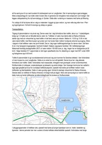 Kart som viser trafikksituasjonen i et planlagt område, med merking av private og kommunale veier, en bru over Langfjorden, og forventet trafikkstrømmer.