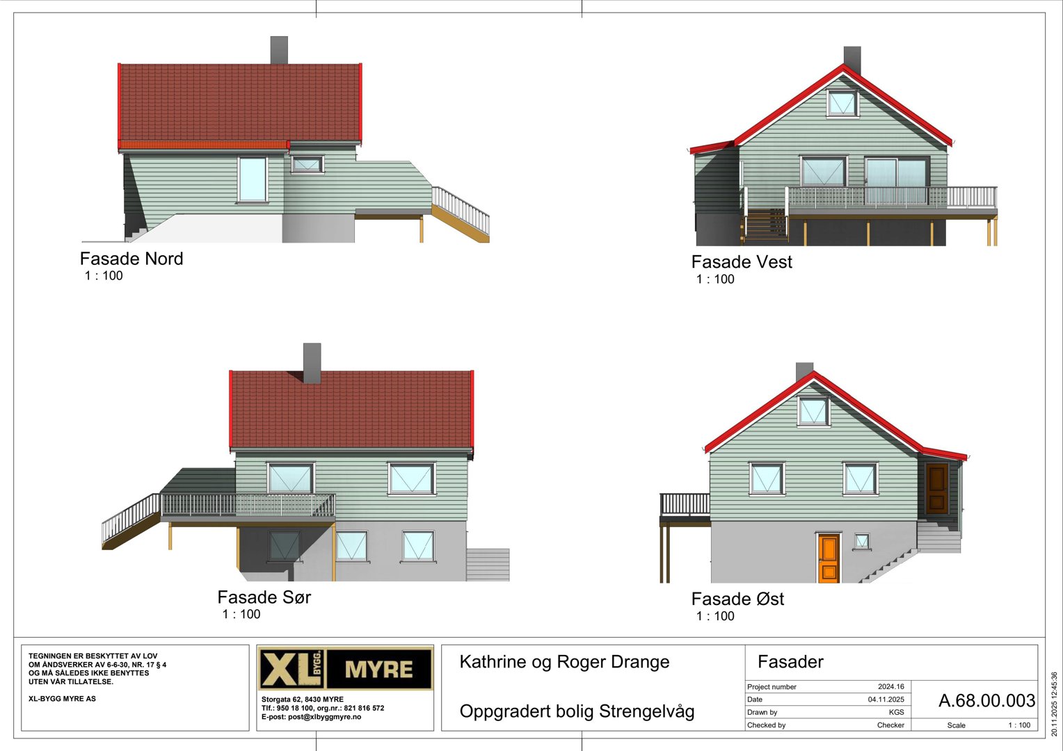 Fasadetegninger som viser bygningens utseende fra alle fire sider (Nord, Vest, Sør, Øst) med mål 1:100.