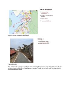 Bildet viser en situasjonsplan med siktelinjer og terrenglinjer, samt et fotografi av en siktlinje (Figur 2).