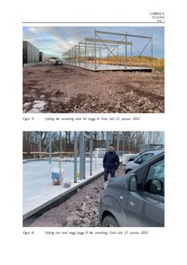 Fotografier av en byggeplass som viser fylling og stålkonstruksjon for bygg D.