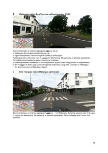 Bildet viser en side fra en rapport eller planleggingsdokument som beskriver en veistrekning (Møllergata). Det inneholder to fotografier av gaten, tekstdokumentasjon om planer for veiregulering, og små innleste kart som viser plasseringen av strekningene i forhold til nabolaget.