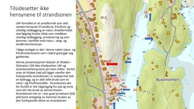 Kart som viser et område med Dalsveien, Bukkholmen og strandsonen, med pil som indikerer tiltak og hensyn.