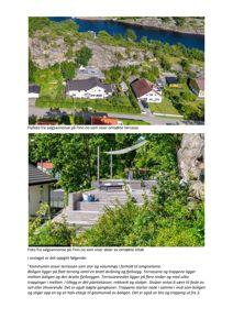 Bildet viser to fotografier fra en salgsannonse på Finn.no. Det øverste bildet er et flyfoto som viser hele eiendommen med hus, terrasse og omgivelser. Det nedre bildet er et nærbilde av terrassen og trappene. Begge bildene er merket med tekster som bekrefter at de er fra en salgsannonse.