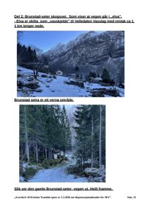 To foton som viser Brunstad-setra og den gamle skogsveien i et vinterlandskap.