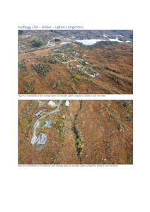 To dronelbilder (fotografier) av et terrengområde med hytter og veier, tatt mot nord.