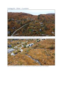 Dronnebilder av området Furedalen som viser eksisterende bebyggelse, veier og terreng.