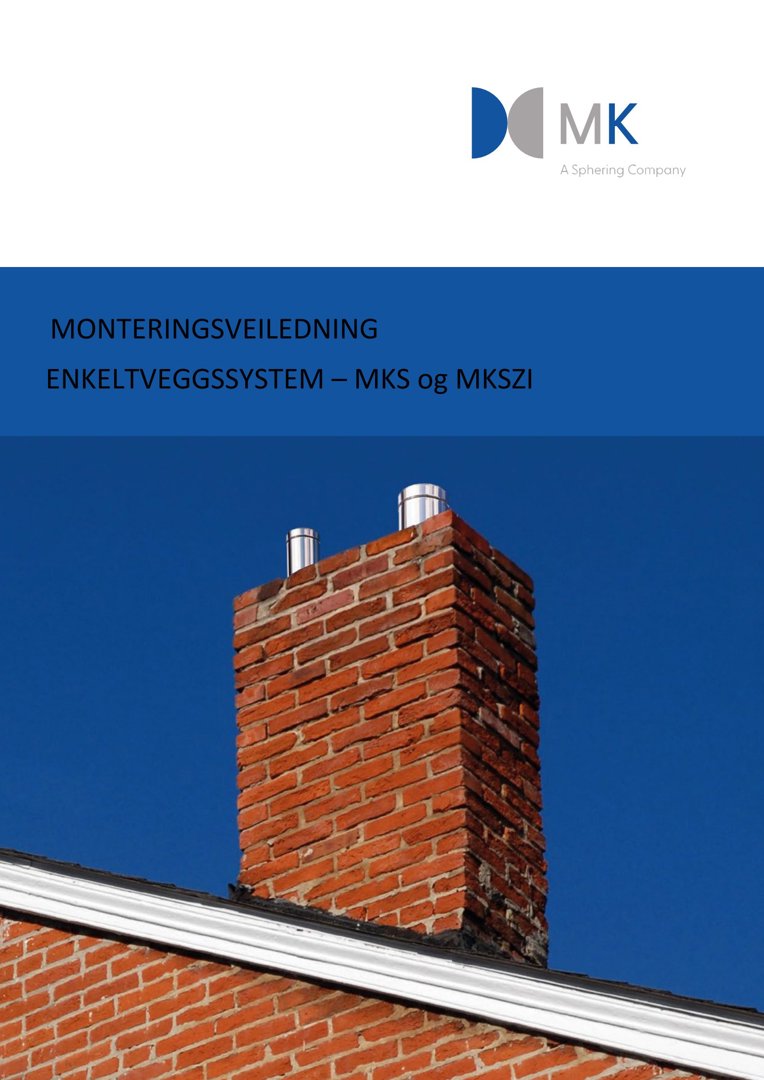 Fotografi av en teglsteinsskorstein med to røykledninger mot en blå himmel, som er brukt som illustrasjon på en monteringsveiledning.