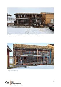 Fotografier av en tradisjonell tømmerhytte under restaurering eller bygging, med skjelett og utstyr synlig.