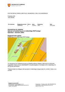 Situasjonsplan som viser tomtens beliggenhet, grenser, naboeiendommer og planlagt bebyggelse (midlertidige ROP-boliger).