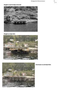 Bildet viser en dokumentasjonsside med tre bilder av en brygge. Det øverste er et gammelt svart-hvitt fotografi, midterste er et fargerikt fotografi av dagens tilstand, og nederste er en illustrasjon av planlagt tiltak.