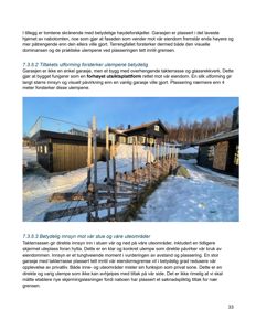 Fotografi av en garasje med takterrasse og glassrekkverk, sett fra naboeiendom i snødekke.